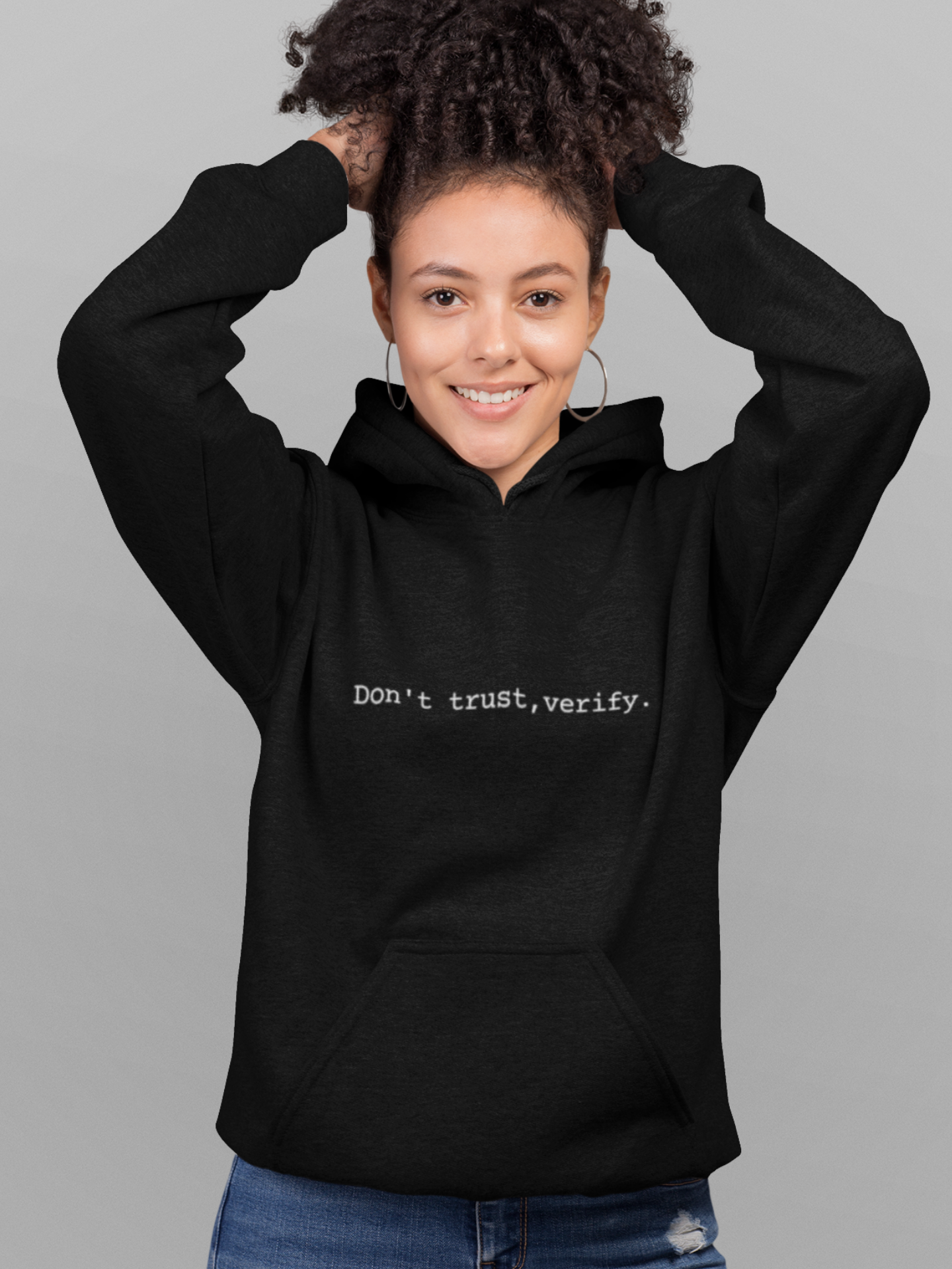 Dont Trust Verify Hoodie